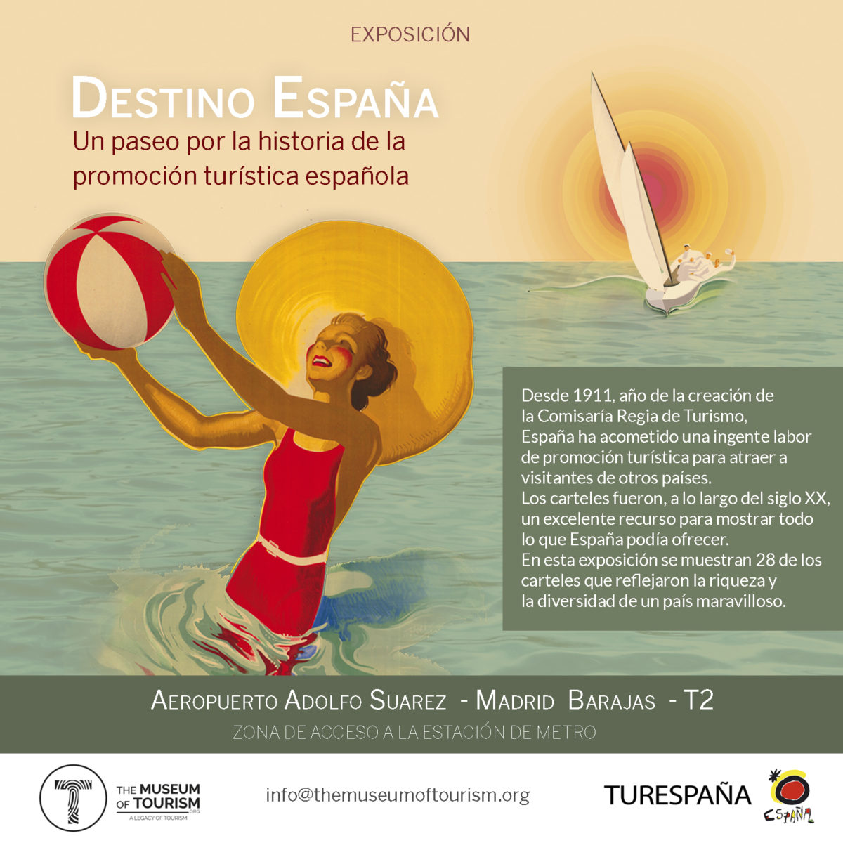 Inauguración de la exposición Destino España Un paseo por la historia